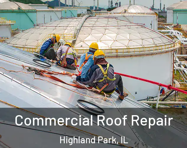  Commercial Roof Repair Highland Park, IL