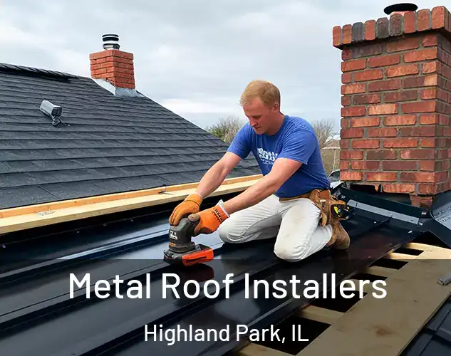  Metal Roof Installers Highland Park, IL