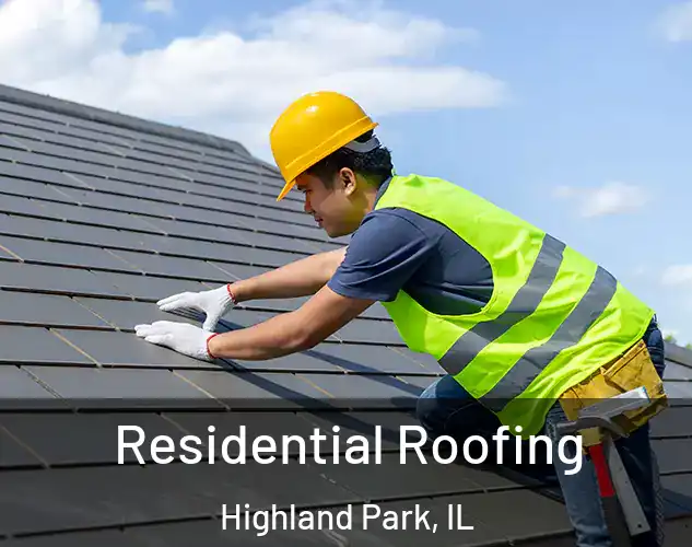  Residential Roofing Highland Park, IL