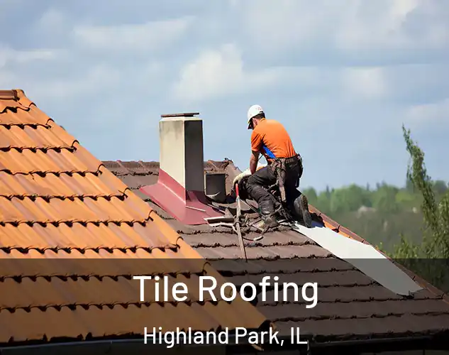  Tile Roofing Highland Park, IL